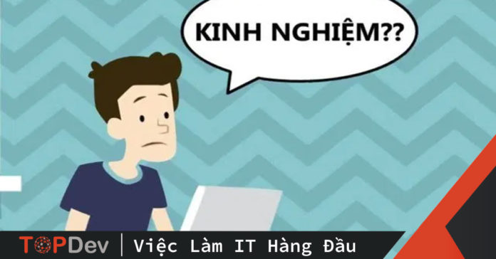 Kinh nghiệm làm việc được tính như thế nào?