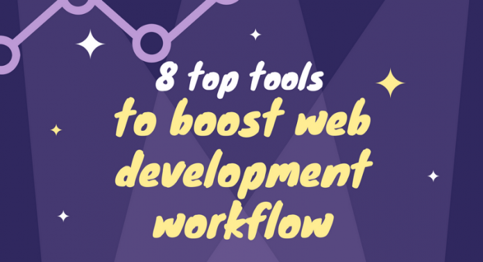 8 tools cần có để tăng workflow khi lập trình web