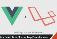 Xây dựng Vue SPA (Single Page App) với Laravel – Phần 2