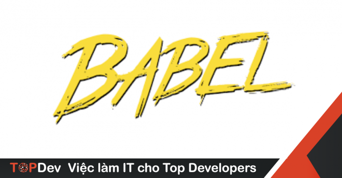 Có gì mới trong Babel 7