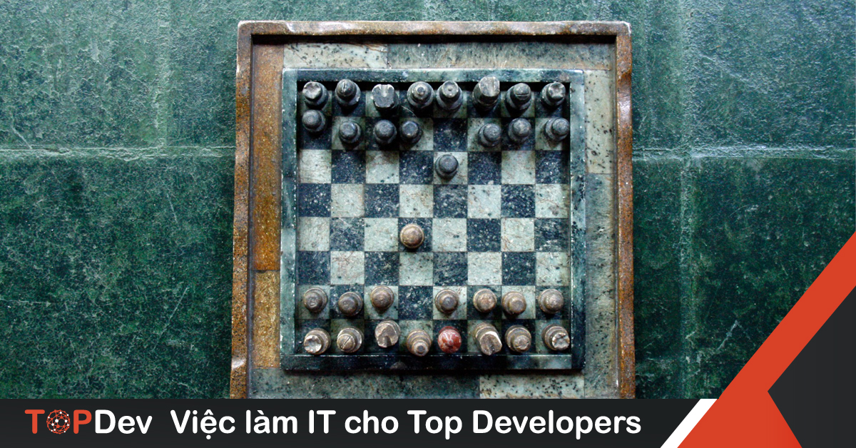 Hướng dẫn tạo một đối thủ AI đơn giản cho cờ vua | TopDev