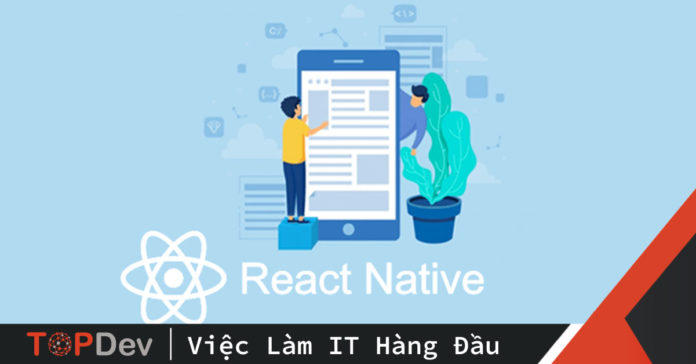 react-native-hay-android-dung-de-lap-trinh-app