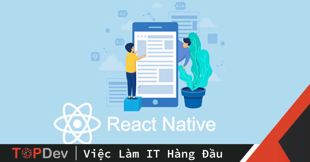 Nơi nào đào tạo để trở thành React Native Developer tốt nhất?