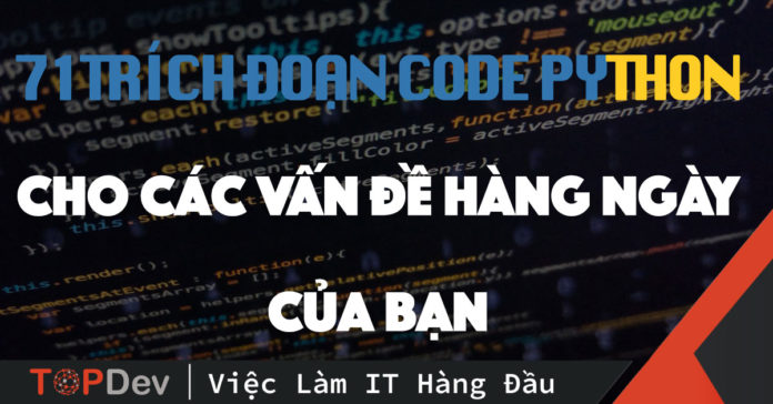 71-trich-doan-code-python-cho-cac-van-de-hang-ngay-cua-ban