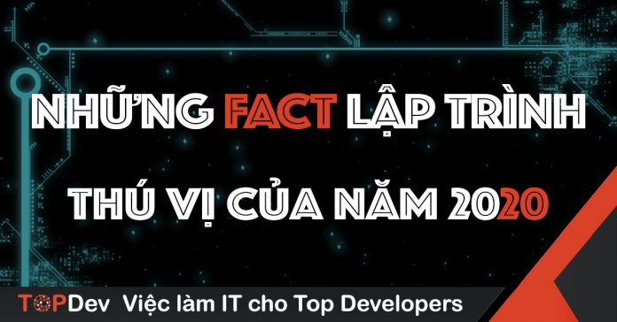 Những fact lập trình thú vị qua các thống kê năm 2020