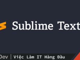 Thủ thuật với Sublime Text (P1)