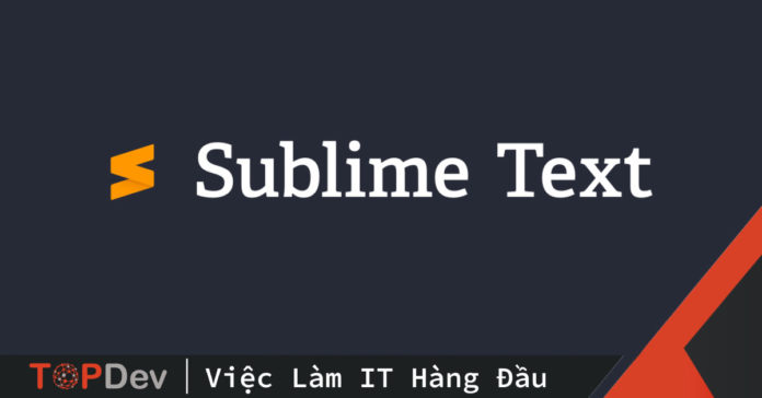 Thủ thuật với Sublime Text (P1)