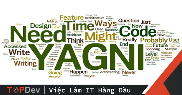 YAGNI, DRY là gì? (Nguyên tắc YAGNI, DRY trong Java)