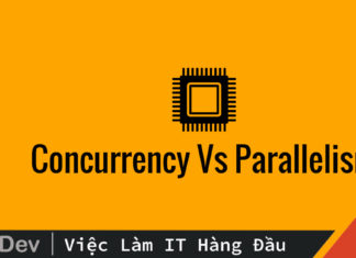 Đồng thời (Concurrency) và song song (Parallelism) khác nhau như thế nào?