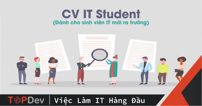 CV cho sinh viên IT mới ra trường