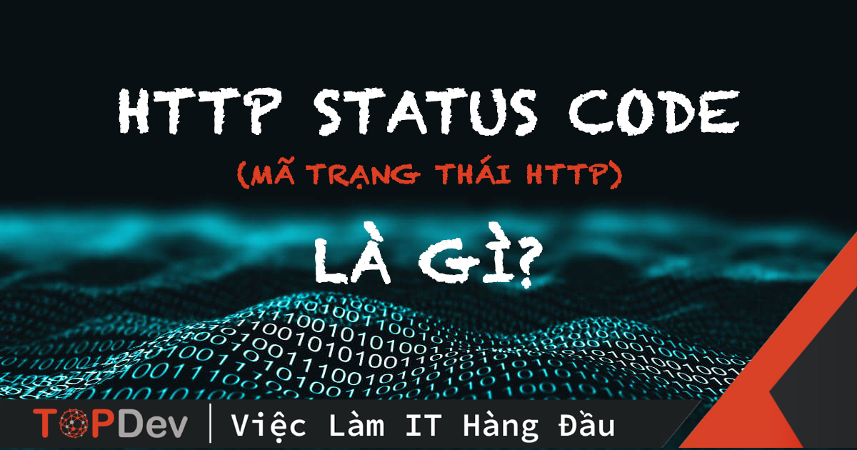HTTP status code là gì?
