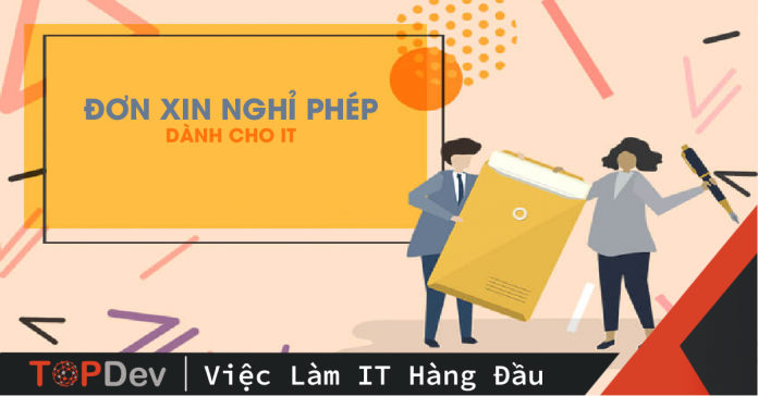 đơn xin nghỉ phép dành cho IT