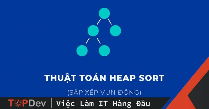 Thuật toán Heap Sort