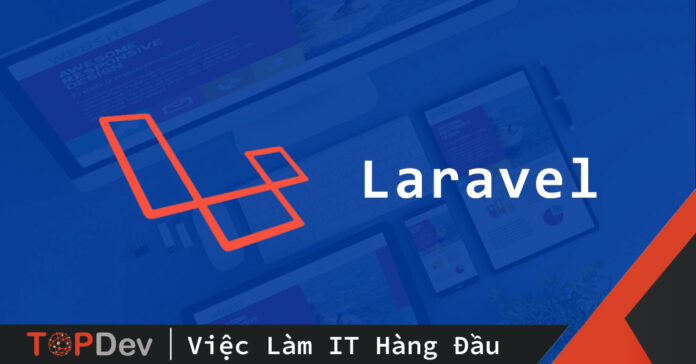 Laravel view xây dựng logic trong giao diện