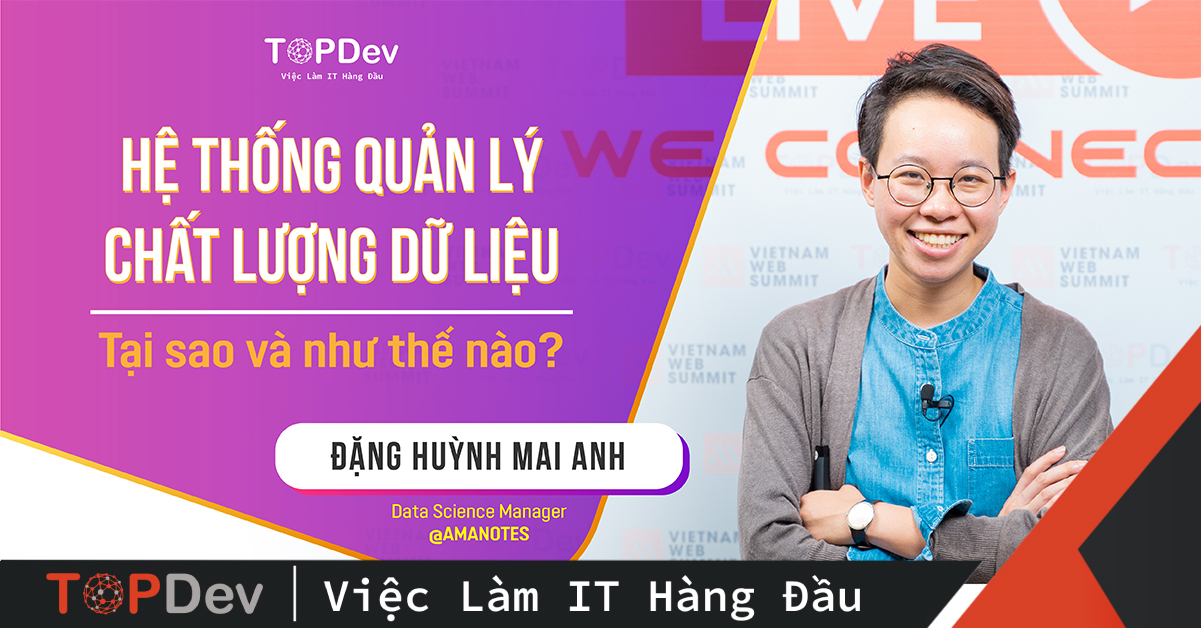 Hệ thống quản lý chất lượng dữ liệu - Data Quality | TopDev