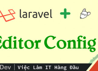 Chuẩn hóa code style trên Editor/IDE bằng EditorConfig