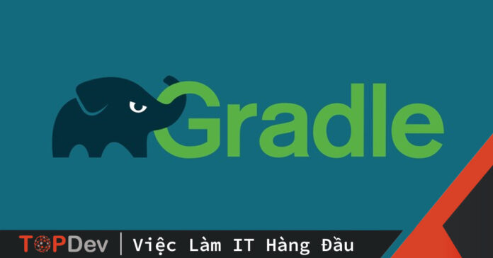 Tại sao lại dùng Gradle thay thế Maven và Ant