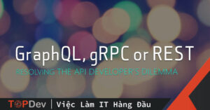System Design Cơ Bản: REST, GraphQL, gRPC và Webhooks