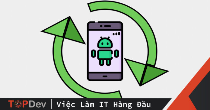 Các giai đoạn trong vòng đời của Android Activity