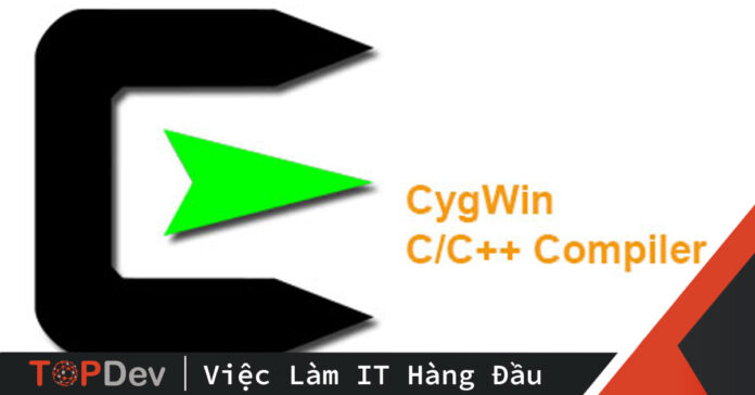 CygWin là gì? Cài đặt Compiler C/C++ CygWin trên Windows