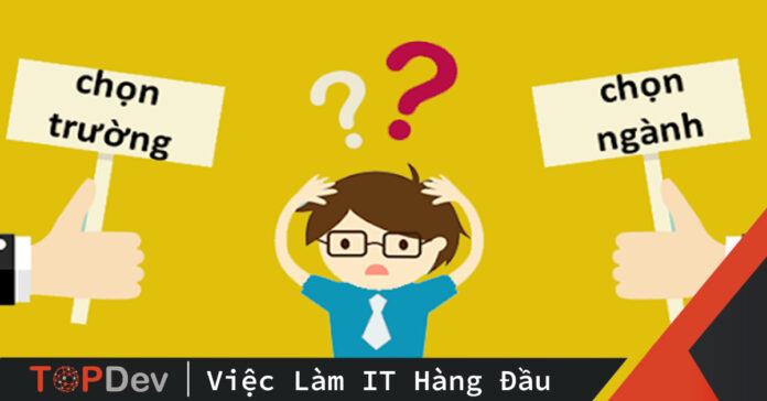 kinh nghiệm chọn trường đại học