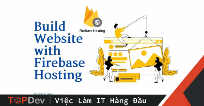Tạo website với Firebase Hosting