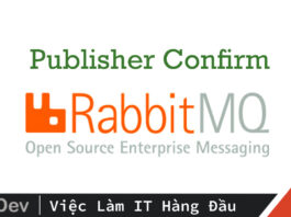Sử dụng publisher confirm trong RabbitMQ