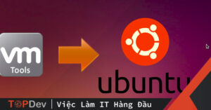 Hướng dẫn cách cài đặt VMware Workstation trên Ubuntu