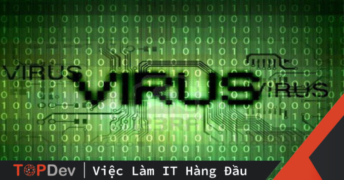 Những loại virus nguy hiểm nhất mọi thời đại (Phần 1)
