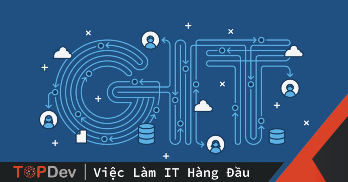 Những điều cần lưu ý khi dùng git để quản lý source code