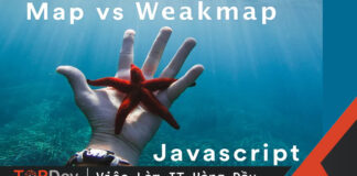 Javascript sự khác biệt map và weakmap