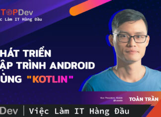 Phát triển lập trình Android cùng Kotlin