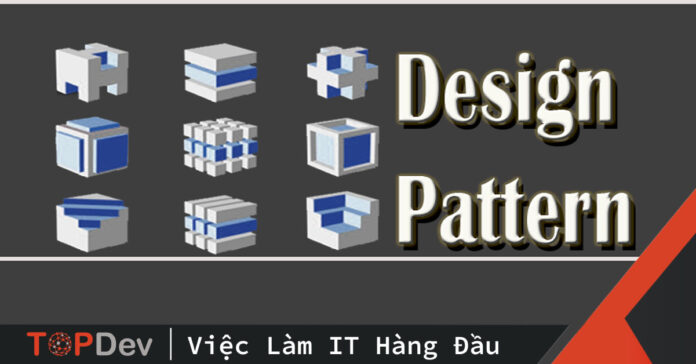 Hệ thống 23 mẫu Design Patterns