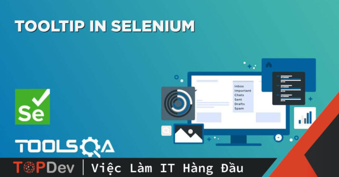 Làm việc với Tooltip trong Selenium