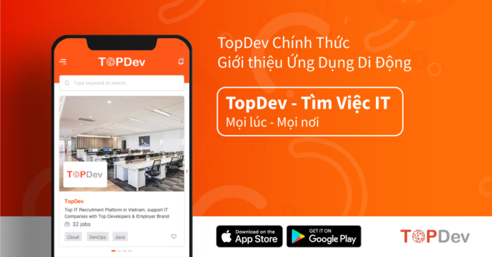 Topdev giới thiệu ứng dụng di dộng
