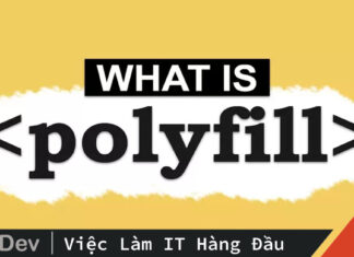Polyfill là gì?