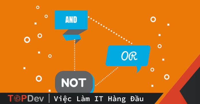 Kiểu dữ liệu Boolean và các toán tử AND OR NOT trong Python