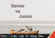 Senior & Junior Java Dev – điều gì làm nên sự khác biệt