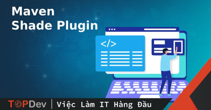Maven Shade Plugin