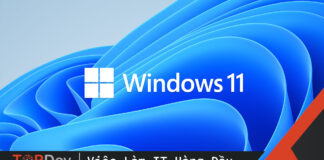 Tổng hợp lại những câu hỏi thường gặp về Windows 11