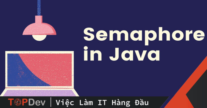 Semaphore trong Java