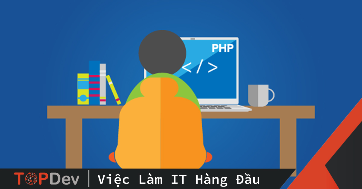 Công việc của PHP developer là gì?
