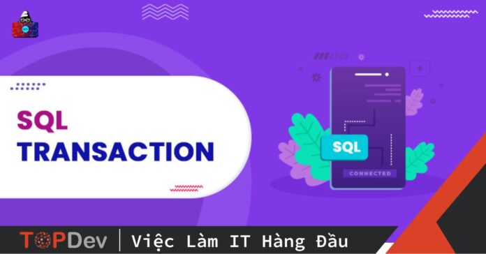 Transaction trong SQL