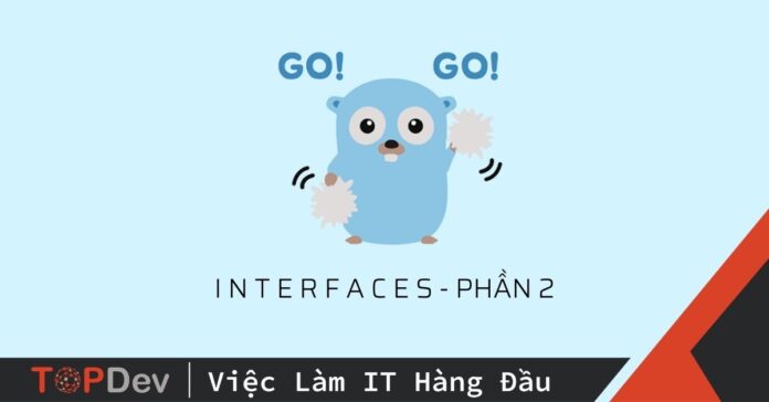 interfaces trong golang - phan 2