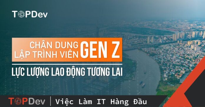 Lap trinh vien GenZ