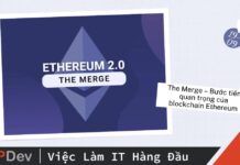 The Merge – bước tiến quan trọng của blockchain Ethereum
