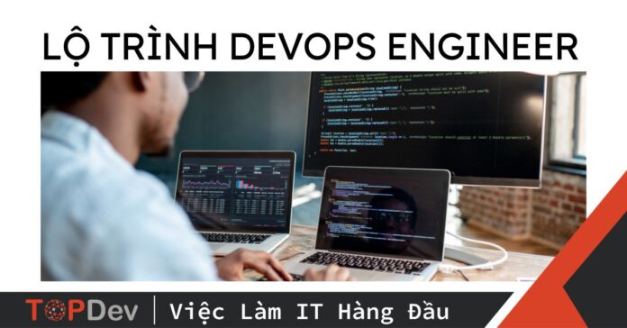 lộ trình trở thành Devops Engineer