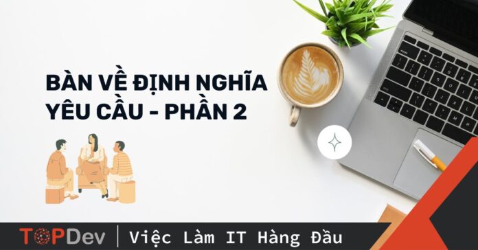 định nghĩa yêu cầu phần 2
