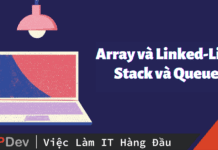 Array và Linked-List, Stack và Queue
