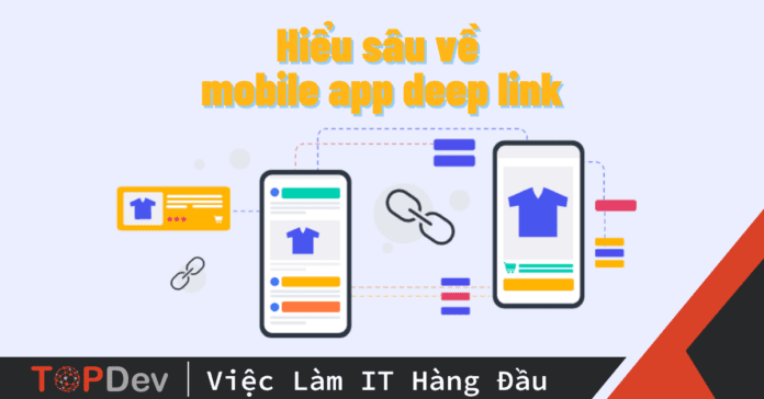 Hiểu sâu về mobile app deep link